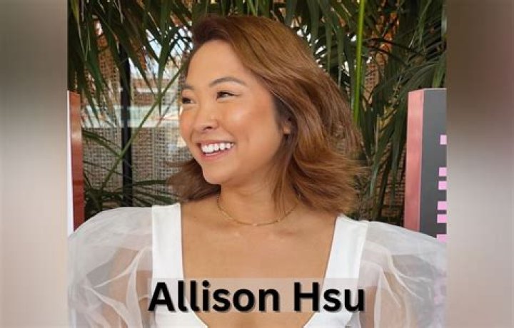 Allison Hsu Bio, Age, Net Worth, Profession